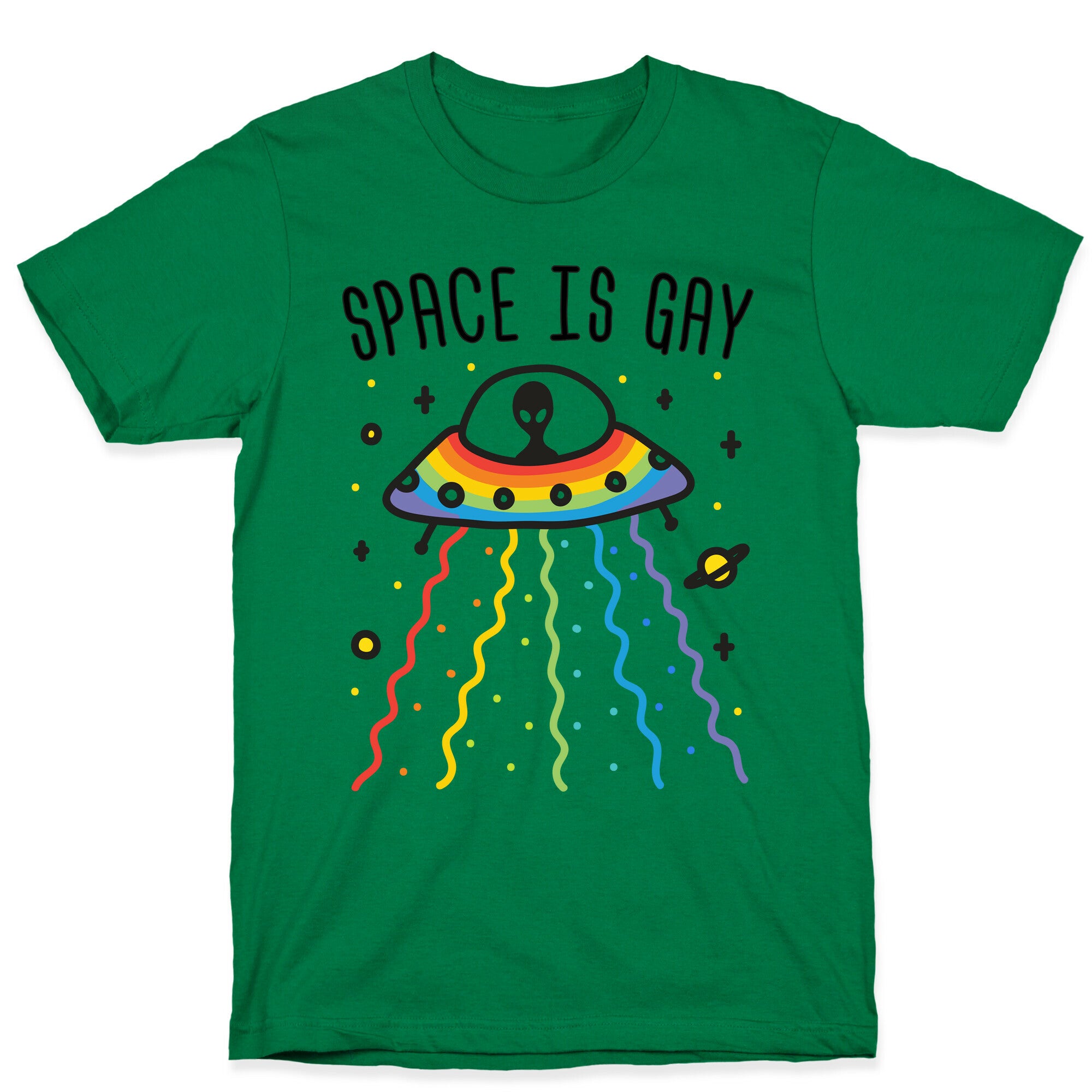 Space Is Gay T-Shirt